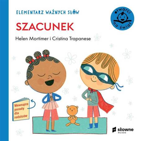 Elementarz Ważnych Słów. Szacunek