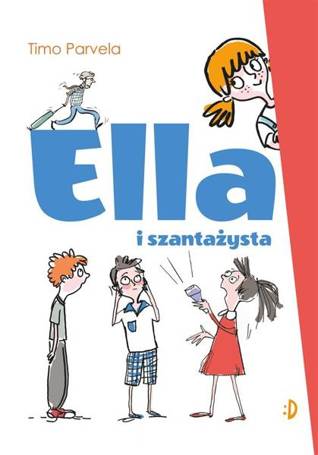 Ella T.1 Ella i szantażysta