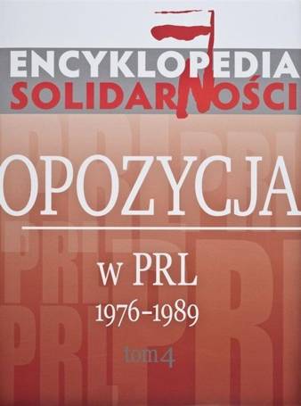 Encyklopedia Solidarności T.4