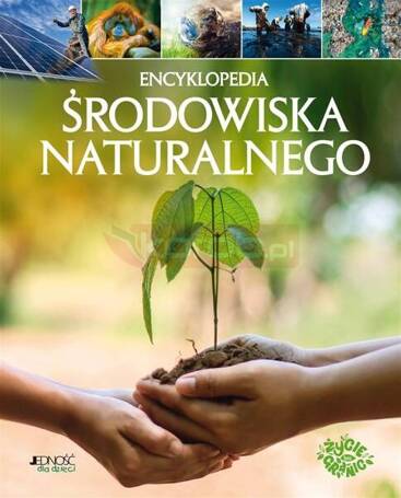 Encyklopedia środowiska naturalnego