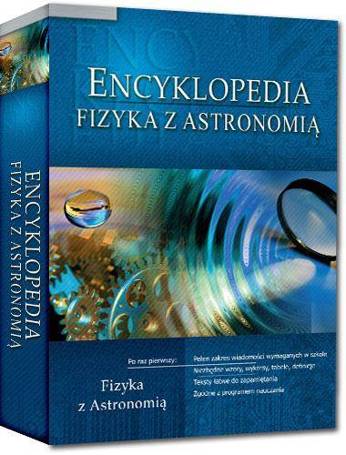 Encyklopedia szkolna - Fizyka z astronomią GREG