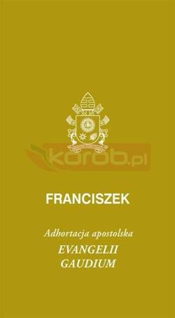 Evangeli gaudium. Adhortacja apostolska