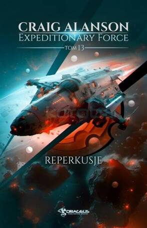 Expeditionary Force T.13 Reperkusje