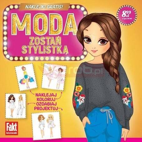 Fakt kolorowanki. Modelki. Zostań stylistką