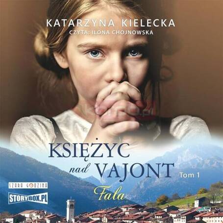 Fala. Księżyc nad Vajont T.1 Fala audiobook