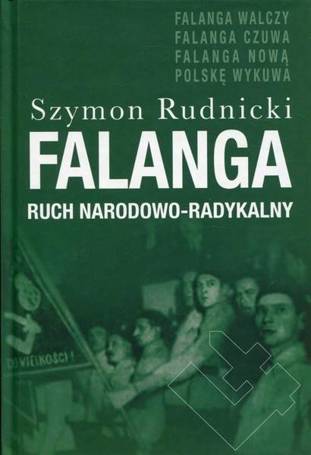 Falanga. Ruch narodowo-radykalny