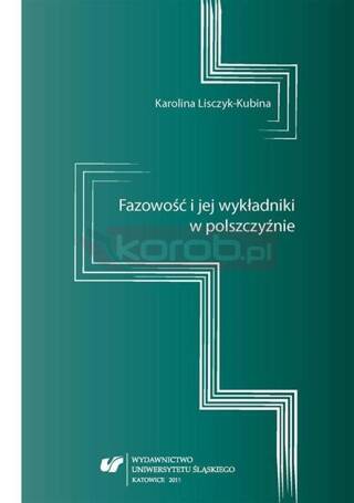 Fazowość i jej wykładniki w polszczyźnie