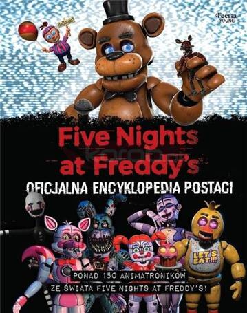 Five Nights at Freddy's Oficjalna encyklopedia..