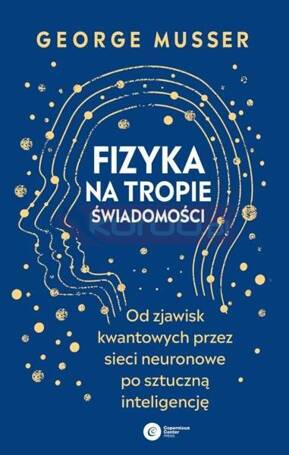 Fizyka na tropie świadomości