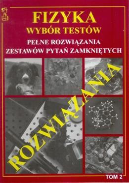 Fizyka wybór testów T.2 rozwiązania MEDYK