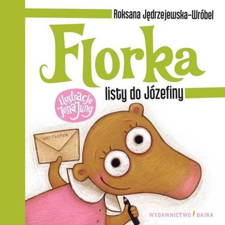 Florka. Listy do Józefiny w.3