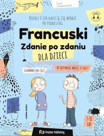 Francuski dla dzieci. Zdanie po zdaniu