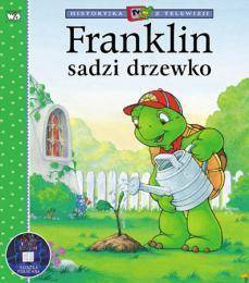 Franklin sadzi drzewko