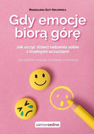 Gdy emocje biorą górę