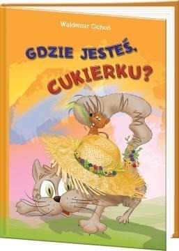 Gdzie jesteś, Cukierku?