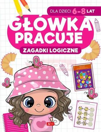 Główka pracuje. Zagadki logiczne