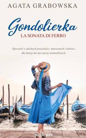 Gondolierka. La sonata di ferro.