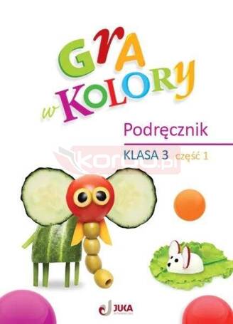 Gra w kolory SP 3 Podręcznik cz.1