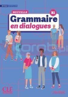 Grammaire en dialogues Niveau intermediaire B1