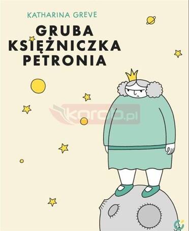 Gruba Księżniczka Petronia