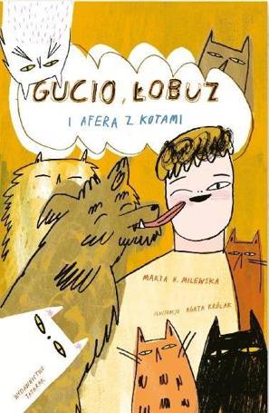 Gucio, Łobuz i afera z kotami w.2023