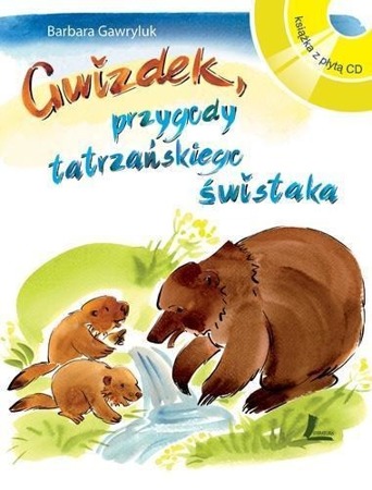 Gwizdek. Przygody tatrzańskiego świstaka + CD