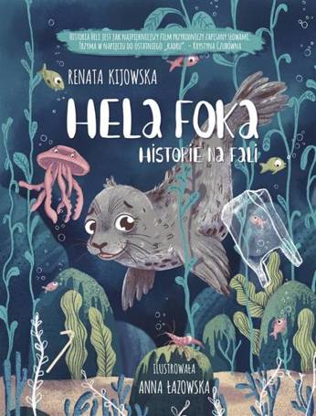 Hela Foka. Historie na fali w.2