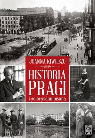 Historia Pragi życiorysami pisana