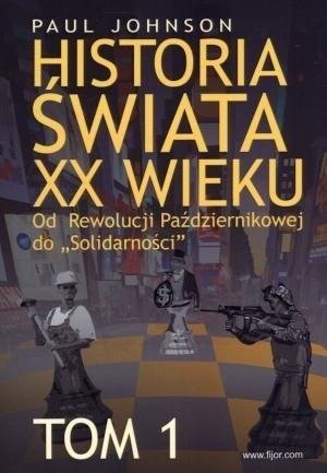 Historia świata XX wieku T.1