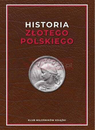 Historia złotego polskiego