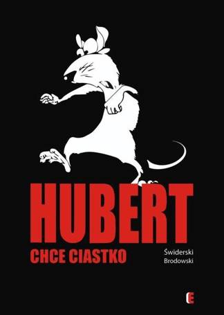 Hubert chce ciastko