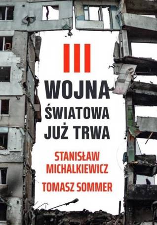 III wojna światowa już trwa