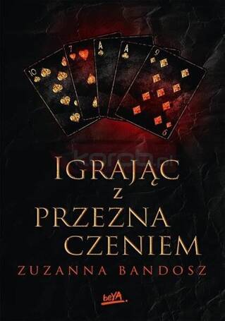 Igrając z przeznaczeniem