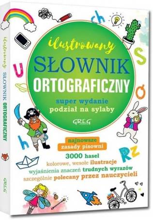 Ilustrowany Słownik Ortograficzny TW GREG