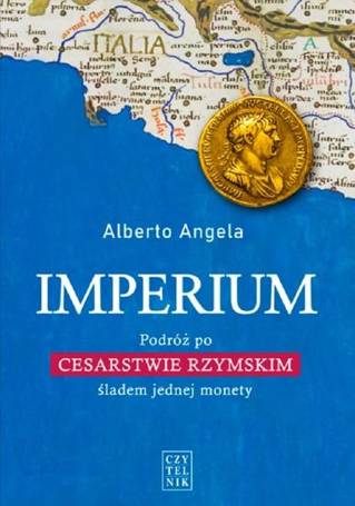 Imperium. Podróż po Cesarstwie Rzymskim... w.2