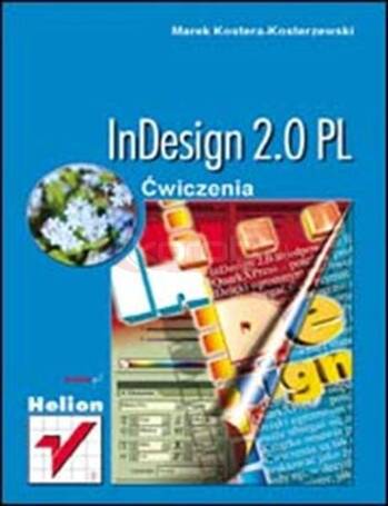 InDesign 2.0 PL. Ćwiczenia