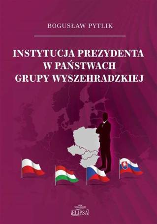 Instytucja prezydenta w państwach Grupy Wyszeh.