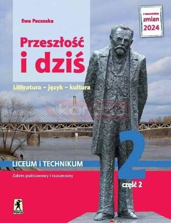 J.Polski LO 2 Przeszłość i dziś podr cz.2 ZPiR