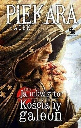 Ja, Inkwizytor. Kościany galeon BR