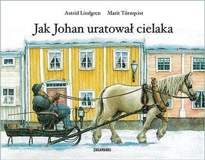 Jak Johan uratował cielaka