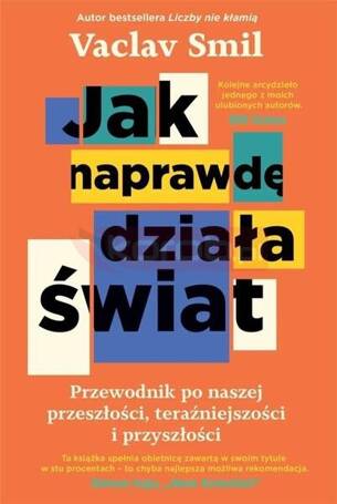 Jak naprawdę działa świat