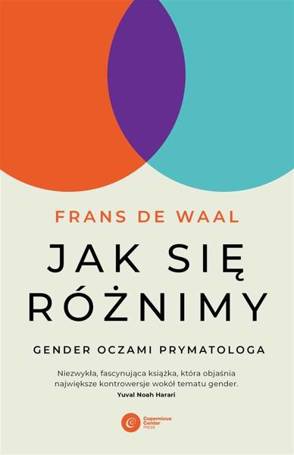 Jak się różnimy?. Gender oczami prymatologa