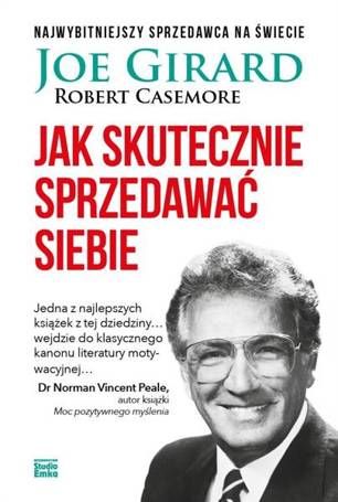 Jak skutecznie sprzedawać siebie