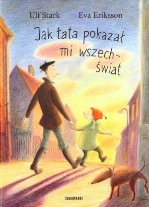 Jak tata pokazał mi wszechświat