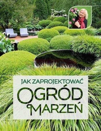 Jak zaprojektować ogród marzeń