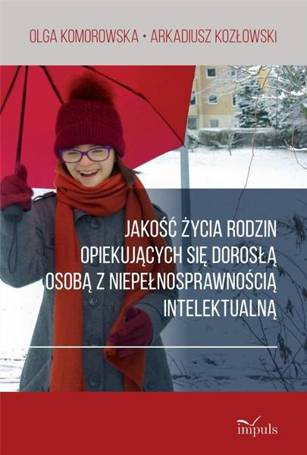 Jakość życia rodzin opiekujących się dorosłą osobą