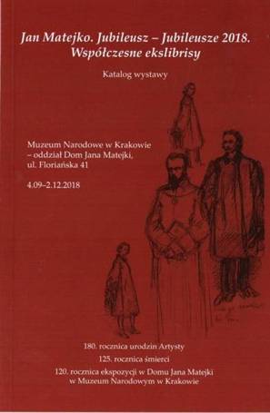 Jan Matejko - Jubileusze 2018. Współczesne...