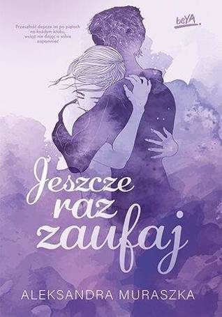 Jeszcze raz zaufaj