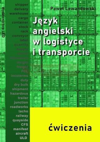 Język angielski w logistyce i transporcie ćw.