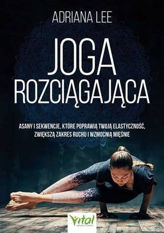 Joga rozciągająca